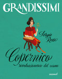 Copertina  Copernico : rivoluzionario del cosmo